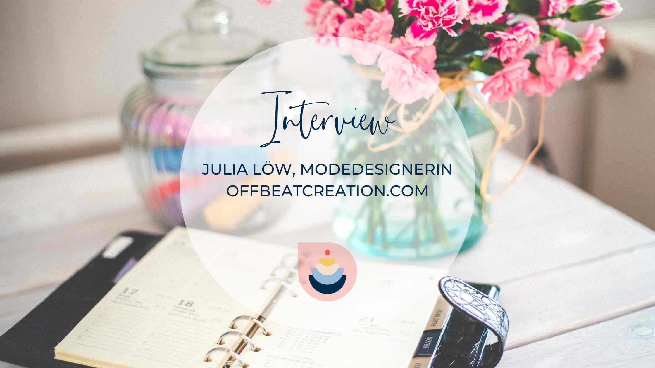 Blog Interview Julia Löw